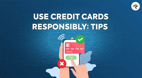 tips for smart credit card use|using credit cards responsibly.